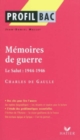 Profil d'une oeuvre : Memoires de guerre/Le Salut: 1944-1946 - Book