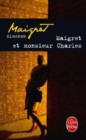 Maigret et Monsieur Charles - Book