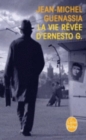 La vie revee d'Ernesto G. - Book