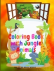 Coloring Book with Jungle Animals - For all ages - Book
