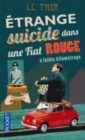 Etrange suicide dans une Fiat rouge a faible kilometrage - Book