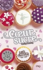 Les filles au chocolat 5.5/Coeur sucre - Book