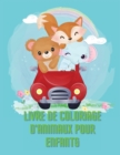 Livre de Coloriage d'Animaux Pour Enfants : Etonnante Livre d'activites et de coloriage d'animaux pour enfants, Age: 6-8 - Book