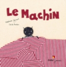 Le machin - Book