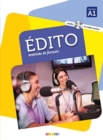 Edito (2016 edition) : Livre de l'eleve A1 + CD MP3 + DVD + livre numerique - Book