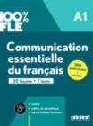 100% FLE - Communication essentielle du francais A1 : Livre + didierfle.app - Book