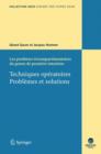Les Protheses Tricompartimentaires Du Genou De Premiere Intention : Techniques Operatoires, Problemes Et Solutions - Book