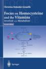 Focus on Homocysteine and the Vitamins : Involved in its metabolism - Book