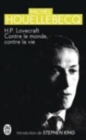 H.P. Lovecraft : contre le monde, contre la vie - Book