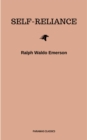 Self-Reliance: The Wisdom of Ralph Waldo Emerson as Inspiration for Daily Living - eBook