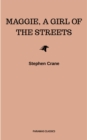 Maggie, a Girl of the Streets - eBook