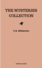 C. N. Williamson and A. M. Williamson: The Mysteries Collection - eBook