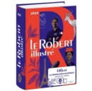 Le Robert Illustre et son dictionnaire en ligne 2024 : French Dictionary cum encyclopedia  - illustrated with free coded access to online dictionary - Book