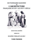 Dictionnaire raisonne de l'architecture francaise du XIe au XVIe siecle TI : Tome 1 - Book
