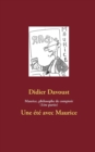 Maurice, philosophe de comptoir (1ere partie) : Une ete avec Maurice - Book