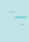 Avatars : recits - Book