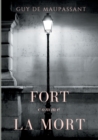 Fort comme la mort : Un roman de Guy de Maupassant - Book