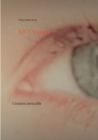 NNT Visions : L'ennemi invincible - Book
