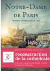 Notre-Dame de Paris : Nouvelle edition en soutien a la reconstruction de la cathedrale: 1 euro par ouvrage reverse pendant 1 an a la Fondation du Patrimoine - Book