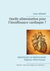 Quelle Alimentation Pour L'Insuffisance Cardiaque ? - Book