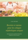 Recettes et menus pour les coliques nephretiques uriques - Book