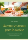Recettes et menus pour le diabete - Book