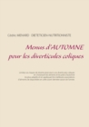 Menus d'Automne Pour Les Diverticules Coliques - Book