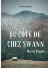 Du cote de chez Swann (texte integral) : Le premier episode d'A la recherche du temps perdu de Marcel Proust - Book