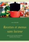Recettes et menus sans lactose - Book