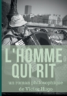 L'Homme qui rit : un roman philosophique de Victor Hugo - Book