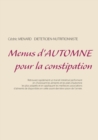 Menus d'Automne Pour La Constipation - Book