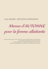 Menus d'Automne Pour La Femme Allaitante - Book