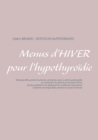 Menus d'hiver pour l'hypothyroidie - Book