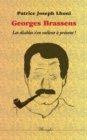 Georges Brassens : Les diables s'en melent a present ! - Book