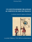 Un gentilhomme irlandais au service du roi de France : Le comte O'Mahony 1748-1825 et sa descendance - Book