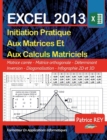 Les Matrices Avec EXCEL 2013 : et VBA - Book