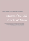 Menus d'Hiver Avec La Cortisone - Book