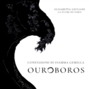 Ouroboros : Confessioni di Fiamma Gemella - Book