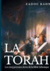 La Torah : Les cinq premiers livres de la Bible hebraique (texte integral) - Book