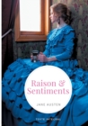 Raison et Sentiments : le premier roman publie de la femme de lettres anglaise Jane Austen - Book