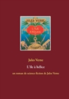 L'ile a helice : un roman de science-fiction de Jules Verne - Book