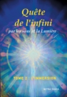 Quete de l'infini par les sons et la Lumiere, Tome 2, L'Immersion - Book