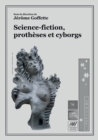 Science-fiction, protheses et cyborgs - Book