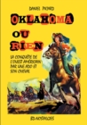 Oklahoma ou rien : Conquete de l'Ouest americain par une adolescente et son cheval. - Book
