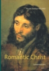 Romantic Christ : Lamentations - Book