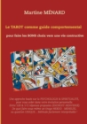 Le tarot comme guide comportemental. : pour faire les bons choix vers une vie constructive. - Book