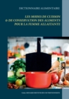 Dictionnaire des modes de cuisson & de conservation des aliments pour la femme allaitante - Book