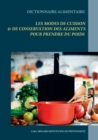 Dictionnaire alimentaire des modes de cuisson et de conservation des aliments pour la prise de poids - Book