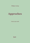 Approches : Textes 1997-2008 - Book