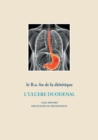 Le b.a.-ba de la dietetique pour l'ulcere duodenal - Book